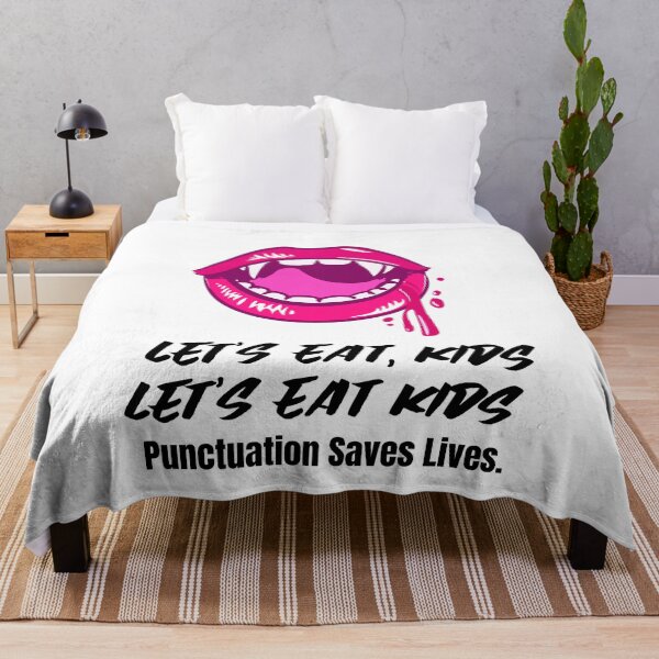 Item preview,  Let's Eat Kids Punctuation Saves Lives designed and sold by Skaters.