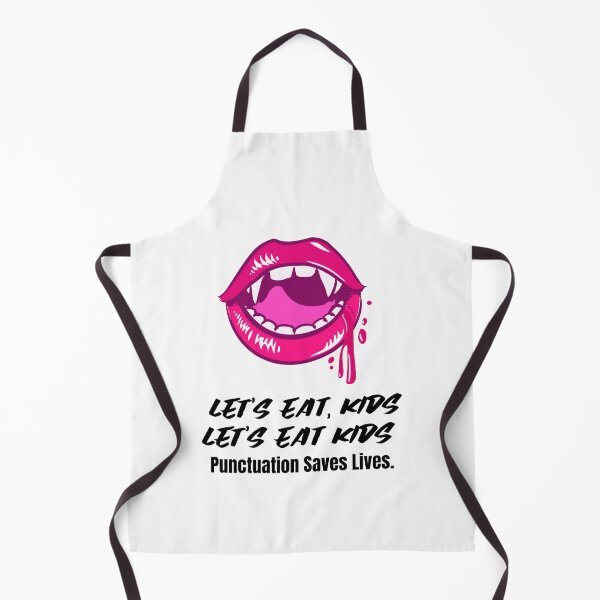 Item preview, Let's Eat Kids Punctuation Saves Lives designed and sold by Skaters.
