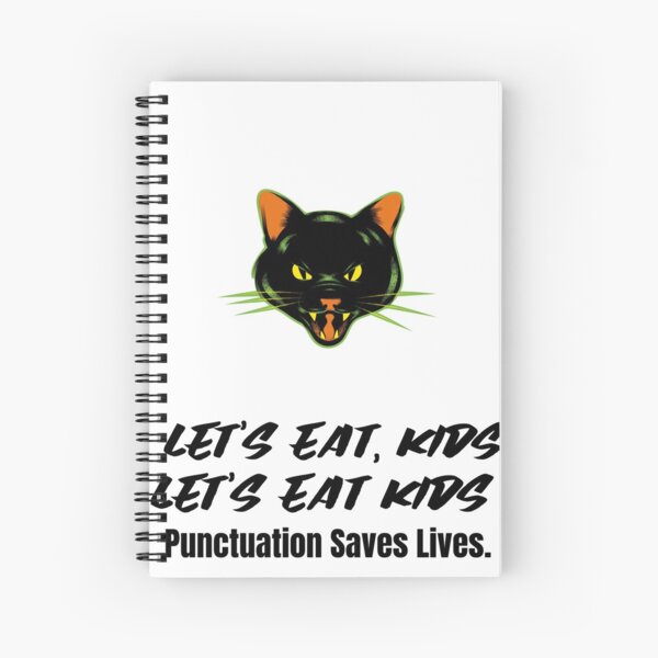 Item preview,  Let's Eat Kids Punctuation Saves Lives designed and sold by Skaters.