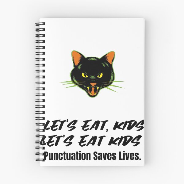Item preview,  Let's Eat Kids Punctuation Saves Lives designed and sold by Skaters.