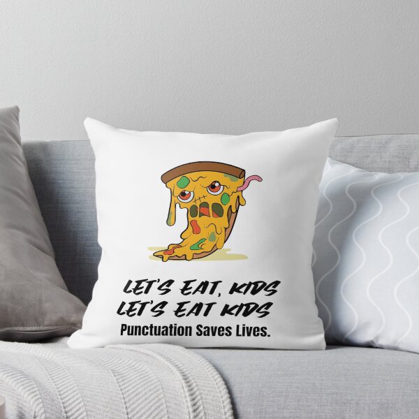 Item preview,  Let's Eat Kids Punctuation Saves Lives designed and sold by Skaters.