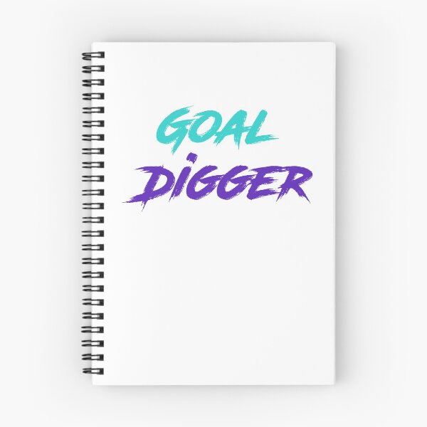 Item preview, Goal Digger designed and sold by Six Deers.