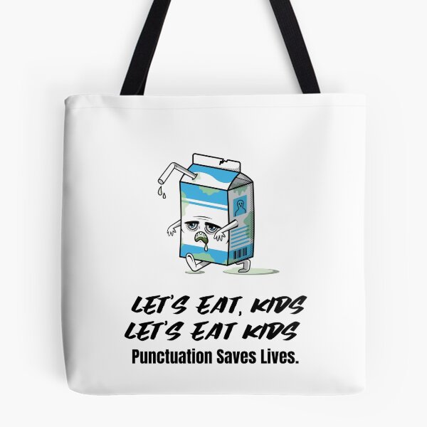 Item preview, Copy of  Let's Eat Kids Punctuation Saves Lives designed and sold by Skaters.