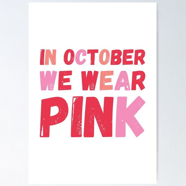 Item preview, In October We Wear Pink Breast Cancer Support designed and sold by kurokameart.