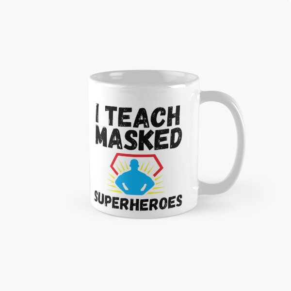 Item preview, I Teach Masked Superheroes  designed and sold by CodingForTech.