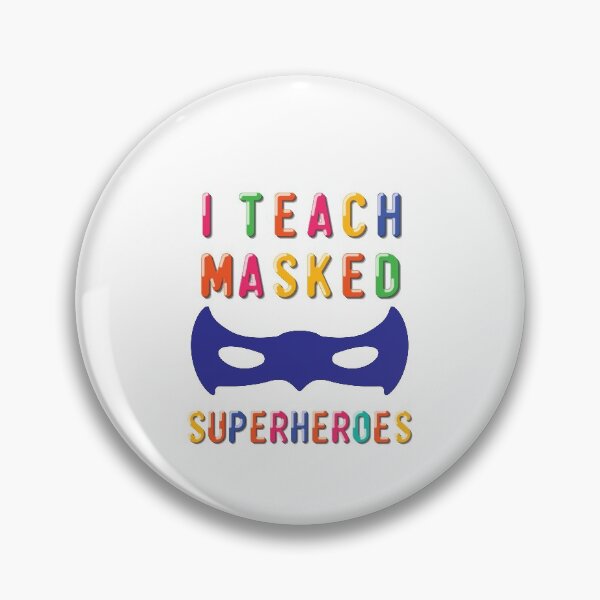 Item preview, I Teach Masked Superheroes  designed and sold by CodingForTech.
