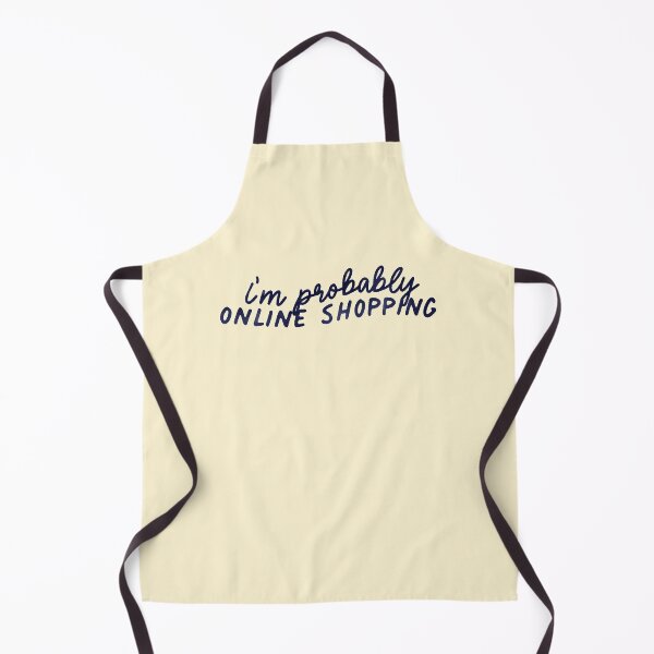 Item preview, I'm Probably Online Shopping otivation designed and sold by sharedipmemes.