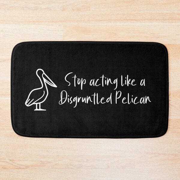 Item preview, Disgruntled Pelican designed and sold by JStuartArt.