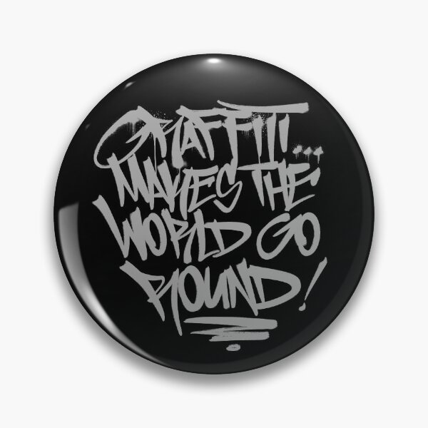 Item preview, Graffiti Makes The World Go Round designed and sold by Nasinxone.