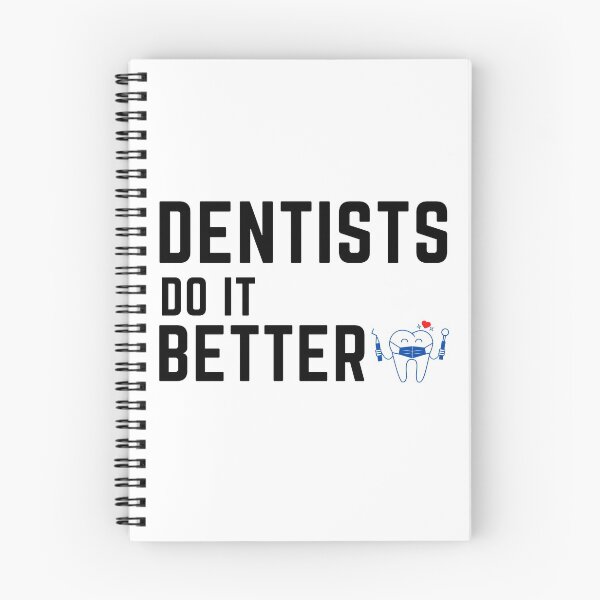 Item preview, Dentists do it better designed and sold by OneTimeEngineer.
