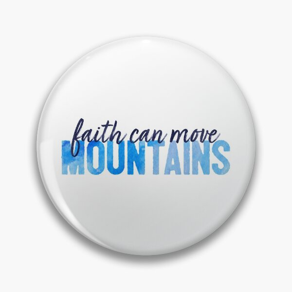 Item preview, Faith Can Move Mountains God Religion designed and sold by sharedipmemes.