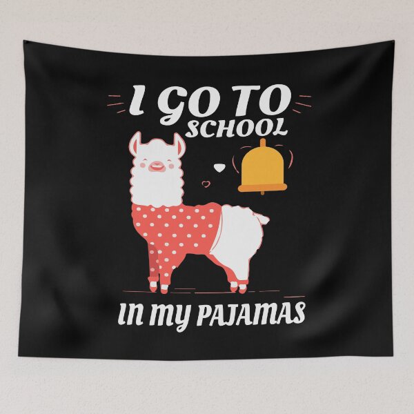 Item preview, I Go To School In My Pajamas Home School  funny Llamas designed and sold by Farid94.