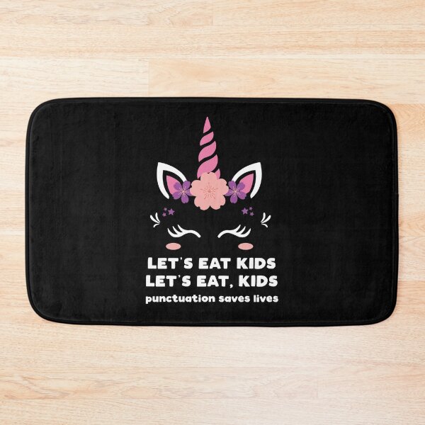 Item preview, Lets Eat Kids Unicorn Punctuation saves lives black background designed and sold by saadmery2020.
