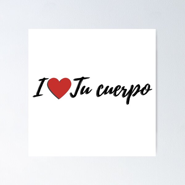 Item preview, I love tu cuerpo designed and sold by gloriasd14.