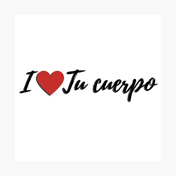 Item preview, I love tu cuerpo designed and sold by gloriasd14.