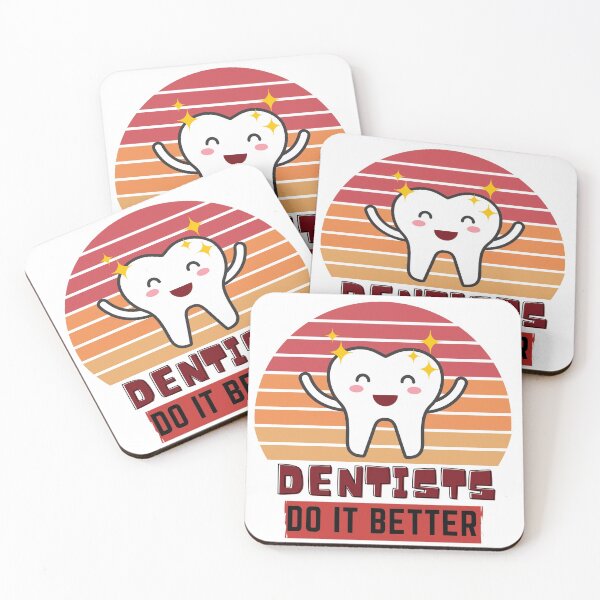 Item preview, Dentists do it better designed and sold by OneTimeEngineer.