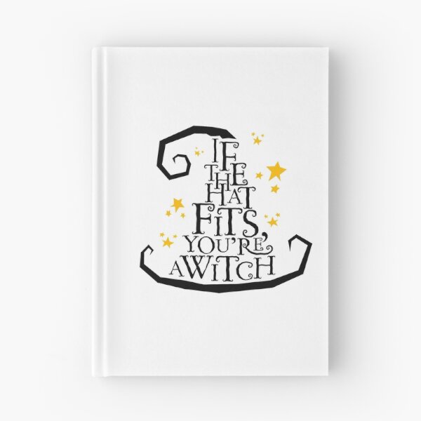 Item preview, 'If The Hat Fits, You're A Witch' Halloween Design designed and sold by Rodney's Marketplace.