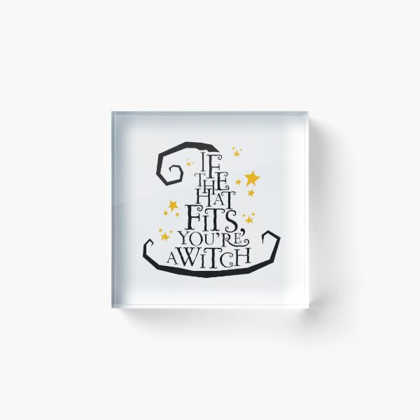 Item preview, 'If The Hat Fits, You're A Witch' Halloween Design designed and sold by Rodney's Marketplace.
