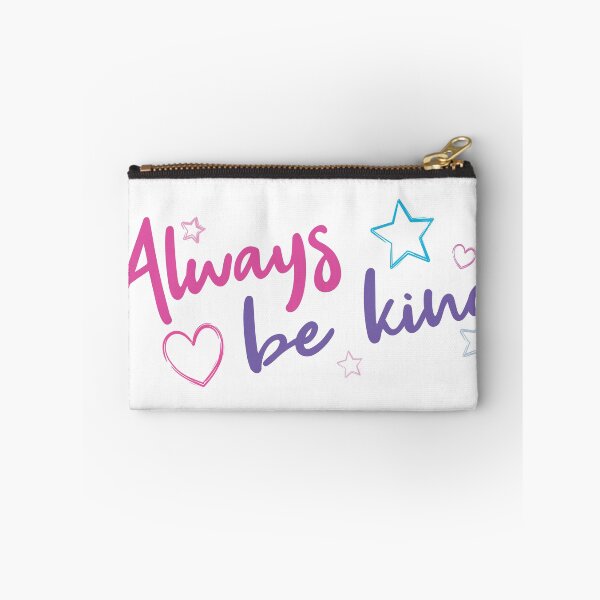 Item preview, Always Be Kind designed and sold by Bop Designs.