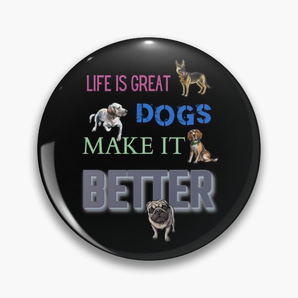 Item preview, Life Is Great Dogs Make It Better - alsatian, beagle, labrador, pug designed and sold by sherwinc.