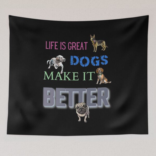 Item preview, Life Is Great Dogs Make It Better - alsatian, beagle, labrador, pug designed and sold by sherwinc.