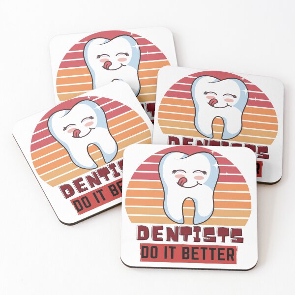 Item preview, Dentists do it better designed and sold by OneTimeEngineer.