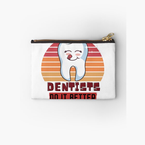 Item preview, Dentists do it better designed and sold by OneTimeEngineer.