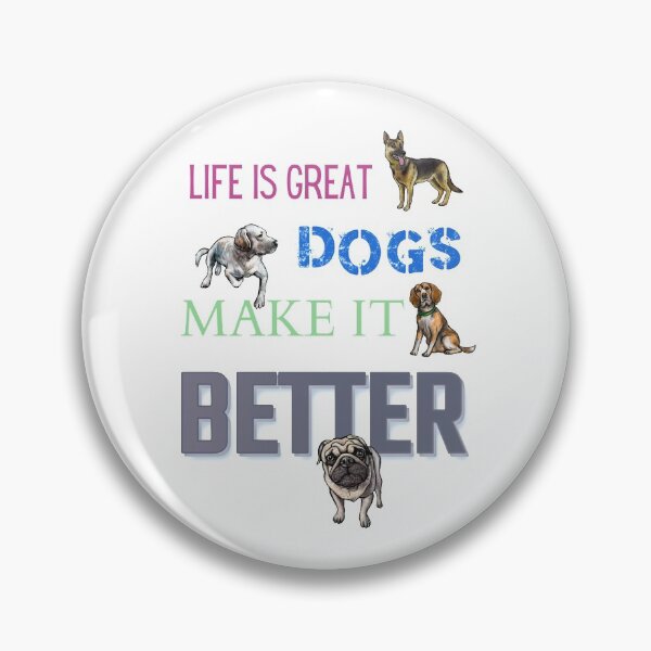 Item preview, Life Is Great Dogs Make It Better - alsatian, beagle, labrador, pug designed and sold by sherwinc.