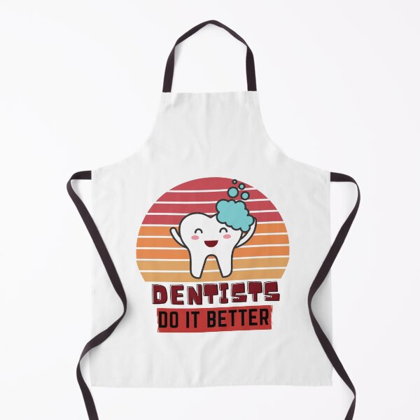 Item preview, Dentists do it better Tooth humor designed and sold by OneTimeEngineer.