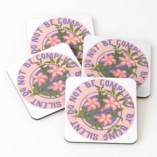Item preview, Do Not Be Complicit By Being Silent designed and sold by fabfeminist.