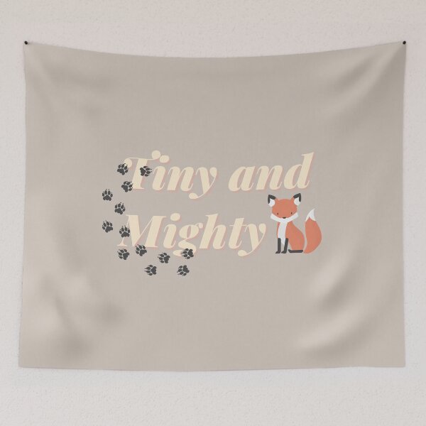 Item preview, Tiny And Mighty Fox designed and sold by Colorful Misfits.
