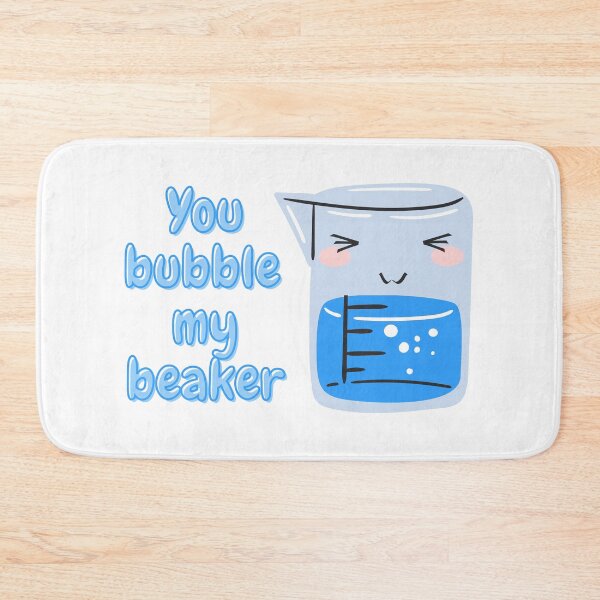 Item preview, You bubble my beaker - cute chemistry designed and sold by fun-science-tee.