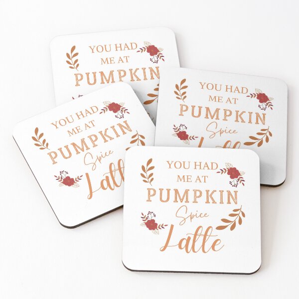 Item preview, You Had Me At Pumpkin Spice Latte designed and sold by mintyapparel.