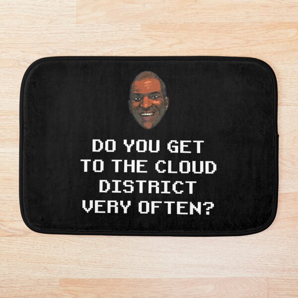 Item preview, Do you get to the Cloud District very often?  designed and sold by Art By The Coco.