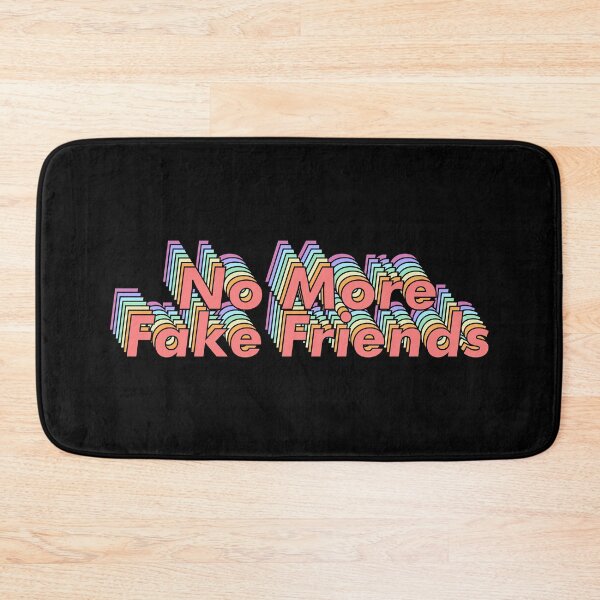 Item preview, No More Fake Friends designed and sold by ind3finite.
