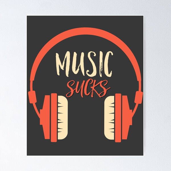 Item preview, Music sucks Graphic design for women designed and sold by Artysneak.
