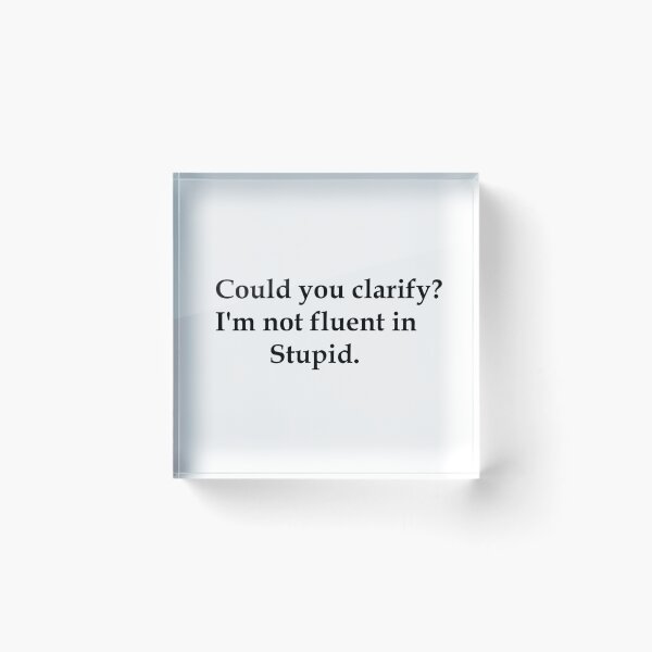 Item preview, Not Fluent designed and sold by LaughingGryphon.
