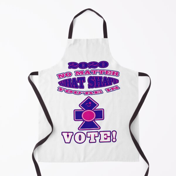 Item preview, Wacky & Fun “2020 NO MATTER WHAT SHAPE YOU’RE IN VOTE!”  Apparel & Accessories designed and sold by Joanenices.