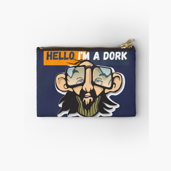 Item preview, Hello I am a Dork designed and sold by HastaLaVistaBos.