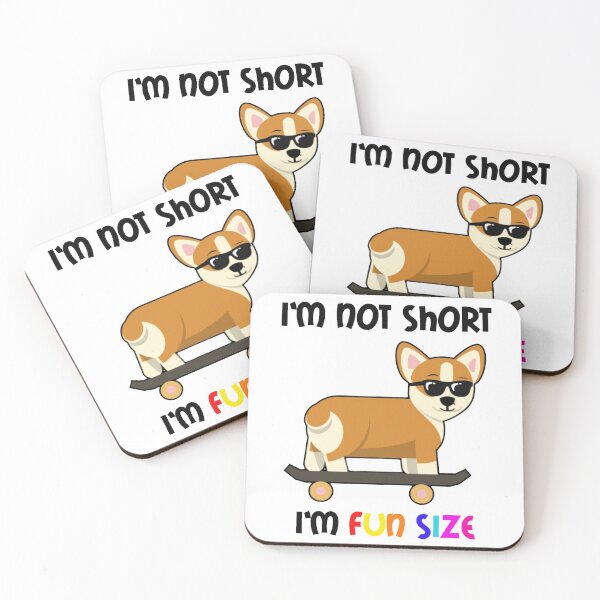Item preview, I'm Not Short I'm Fun Size designed and sold by thepizzaboy.