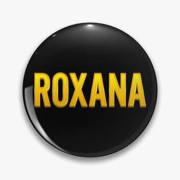 Item preview, Roxana Name designed and sold by xesed.