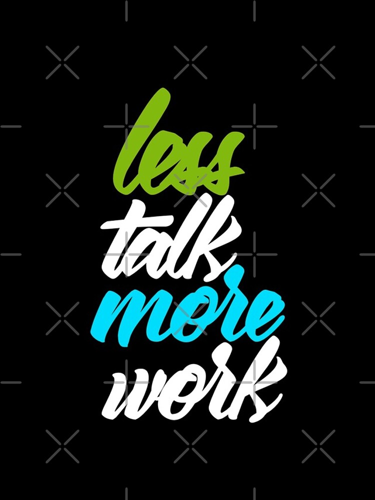 Thumbnail 4 of 4, iPhone Case, Less Talk More Work designed and sold by RemmysDesigns.
