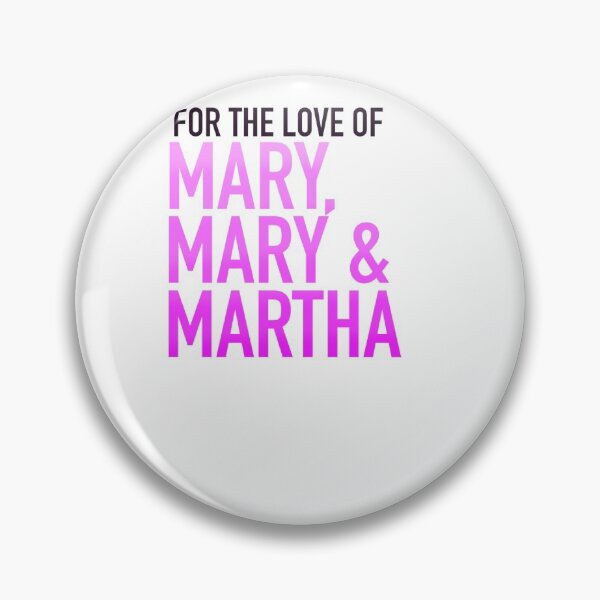 Item preview, For the Love of Mary, Mary & Martha designed and sold by Kennedy Kerrigan.