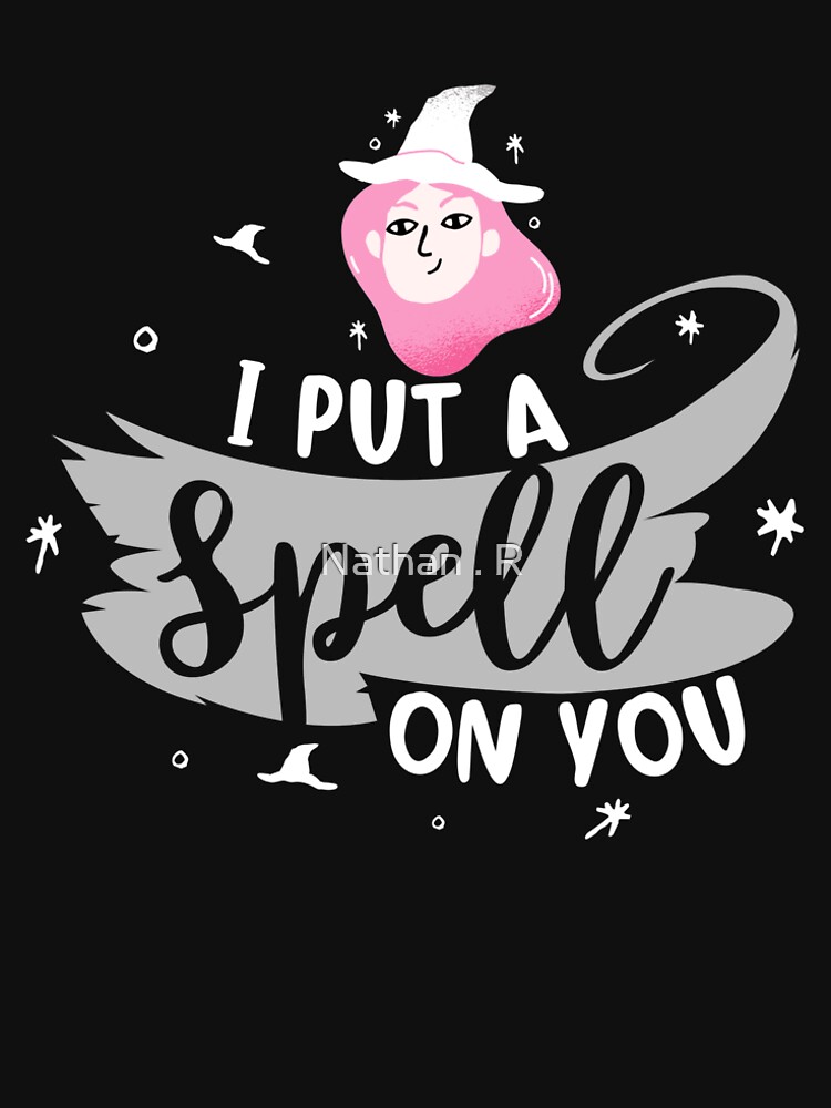 i put a spell on you t shirt