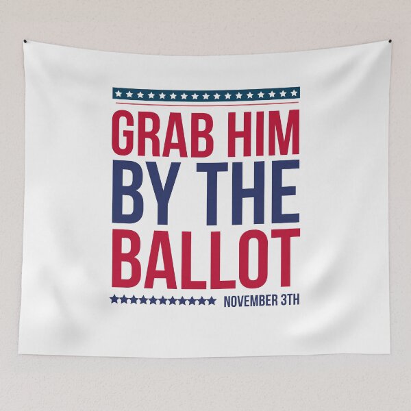 Artikelvorschau, Schnapp ihn dir bei der Wahl, Anti Trump, Biden For President, Nasty Women Vote entworfen und verkauft von 96design.