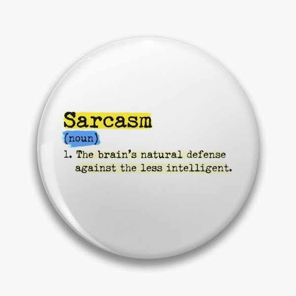 Item preview, Sarcasm Definition Dictionary Sarcastic designed and sold by thefrshmachine.