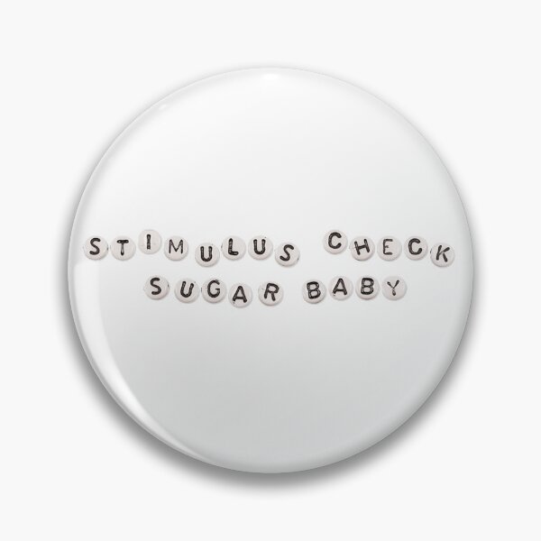 Item preview, Stimulus Check Sugar Baby designed and sold by Kaylie Maines.
