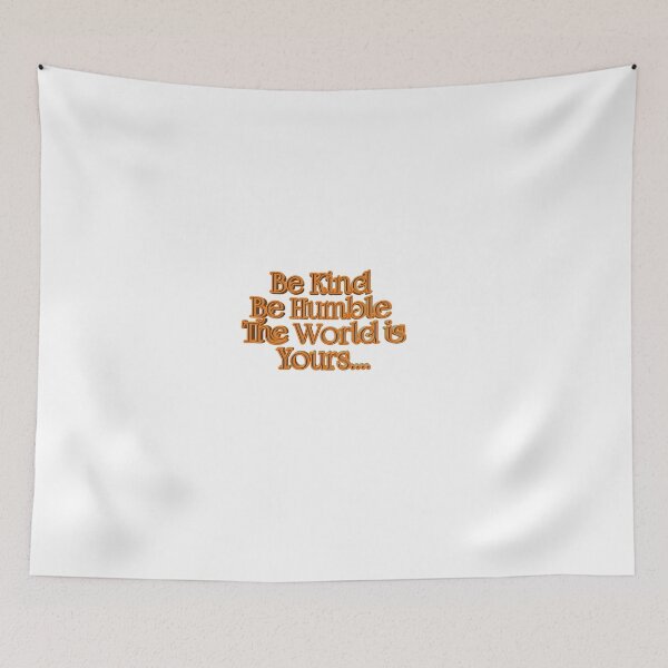 Item preview, Be Kind, Be Humble  designed and sold by Kamran  Ashraf.
