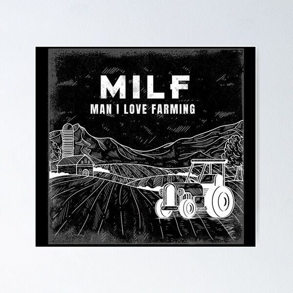Item preview,  Milf man i love farming lover designed and sold by GranadaStore.