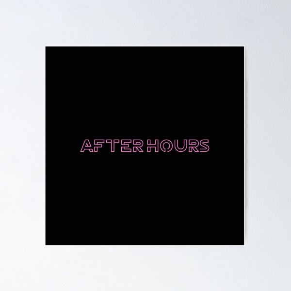 The Weeknd After Hours Album Poster – rsdesignstudio